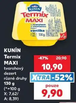Kaufland Kunín Termix MAXI nabídka