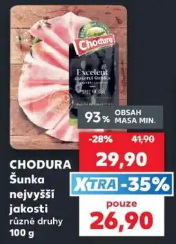 Kaufland CHODURA Šunka nejvyšší jakosti nabídka