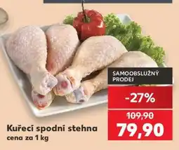 Kaufland Kuřecí spodní stehna nabídka