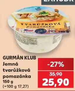 Kaufland Gurmán klub Jemná tvarůžková pomazánka nabídka