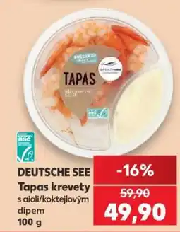 Kaufland DEUTSCHE SEE Tapas krevety s aioli/koktejlovým dipem nabídka
