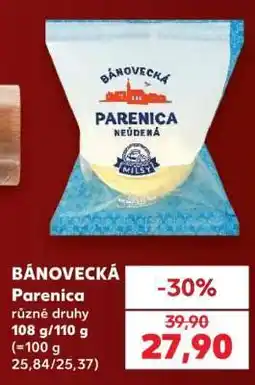 Kaufland Bánovecká parenica nabídka