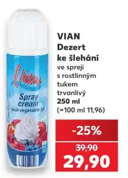 Kaufland VIAN Dezert ke šlehání nabídka