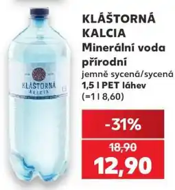 Kaufland KLÁŠTORNÁ KALCIA Minerální voda přírodní nabídka