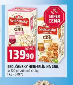 Terno SEDLČANSKÝ HERMELÍN NA GRIL 4x 100 g vybrané druhy nabídka