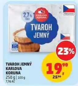 Penny Market TVAROH JEMNÝ KARLOVA KORUNA nabídka