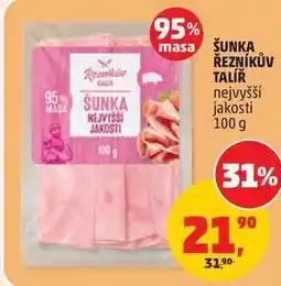 Penny Market ŠUNKA ŘEZNÍKŮV TALÍŘ nejvyšší jakosti nabídka