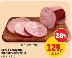 Penny Market UZENÁ ROLOVANÁ PLEC ŘEZNÍKŮV TALÍŘ nabídka