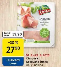 Tesco Chodura Grilovaná šunka nabídka