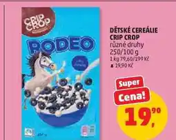 Penny Market DĚTSKÉ CEREÁLIE CRIP CROP různé druhy, 250/100 g nabídka