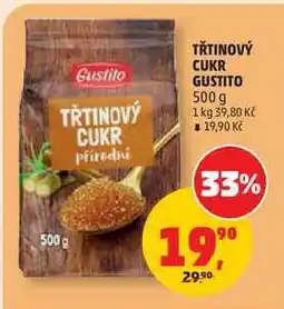 Penny Market TŘTINOVÝ CUKR GUSTITO nabídka