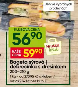 Hruška Hruška klub Bageta sýrová | debrecinka s dresinkem nabídka