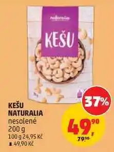 Penny Market KEŠU NATURALIA nesolené nabídka