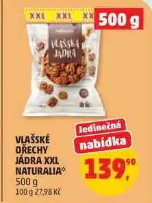 Penny Market VLAŠSKÉ OŘECHY JÁDRA XXL NATURALIA nabídka