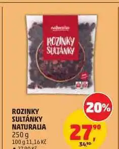 Penny Market ROZINKY SULTÁNKY NATURALIA nabídka