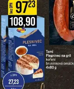 Jip Tami plesnivec na gril koření brusinková omáčka nabídka