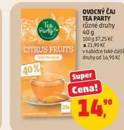 Penny Market OVOCNÝ ČAJ TEA PARTY různé druhy nabídka