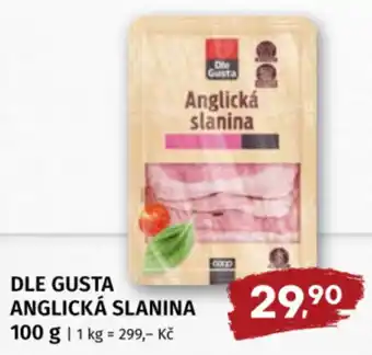 Dle gusta anglická slanina