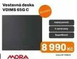 Expert Mora vestavná deska vdims 65g c nabídka