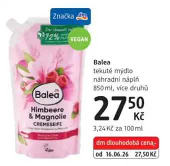 dm drogerie Balea tekuté mýdlo náhradní náplň nabídka