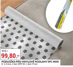Baumax Spc vinyl max podložka pro vinylové podlahy nabídka