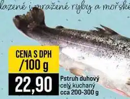 Jip Pstruh duhový celý kuchaný cca 200-300 g 100g nabídka
