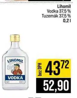 Jip Lihomil Vodka 37,5% Tuzemák 37,5% nabídka