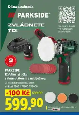 Lidl PARKSIDE 12V Aku leštička s akumulátorem a nabíječkou nabídka