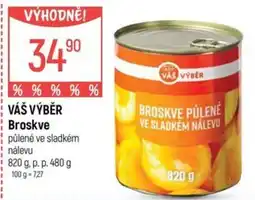 Globus Váš výběr broskve půlené ve sladkém nálevu nabídka