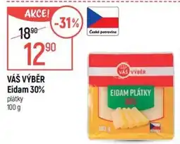 Globus Váš výběr Eidam 30% plátky nabídka