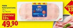 Lidl PIKOK KUŘECÍ PRSNÍ ŠUNKA nabídka