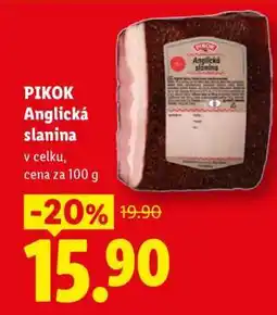 Lidl PIKOK ANGLICKÁ SLANINA nabídka