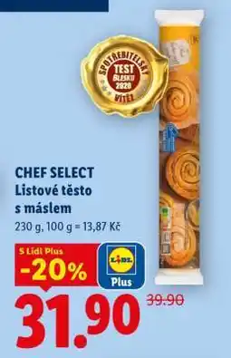 Lidl CHEF SELECT Listové těsto s máslem nabídka