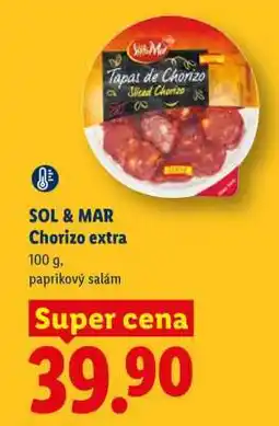Lidl SOL&MAR CHORIZO EXTRA nabídka