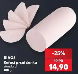 Kaufland Bivoj kuřecí prsní šunka standard nabídka
