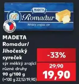 Kaufland Madeta romadur jihočeský syreček nabídka