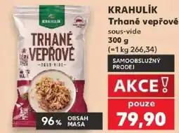 Kaufland Krahulík trhané vepřové sous-vide nabídka