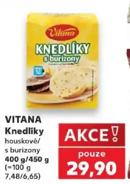 Kaufland Vitana knedlíky houskové/ s burizony nabídka