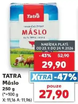 Kaufland Tatra Máslo nabídka