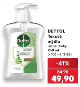 Kaufland Dettol tekuté mýdlo nabídka