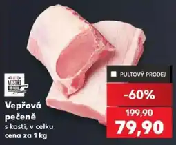 Kaufland Mistrí vepřová pečeně s kostí nabídka