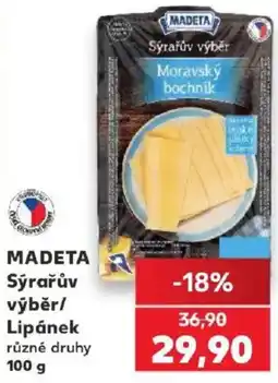 Kaufland Madeta sýrařův výběr / lipánek nabídka