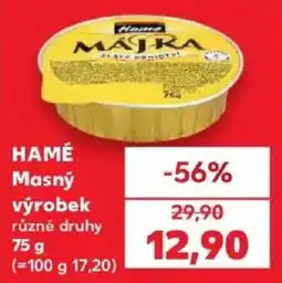 Kaufland Hamé majka nabídka