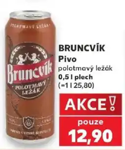 Kaufland Bruncvík pivo polotmavý ležák nabídka