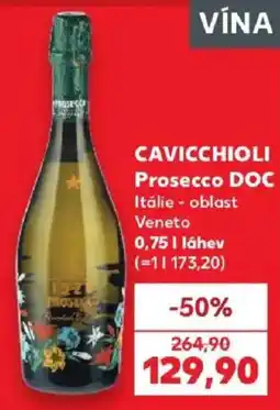 Kaufland Cavicchioli Prosecco DOC nabídka