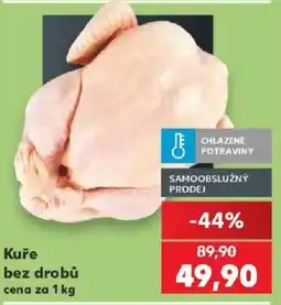 Kaufland Kuře bez drobů nabídka