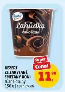 Penny Market DEZERT ZE ZAKYSANÉ SMETANY BONI nabídka