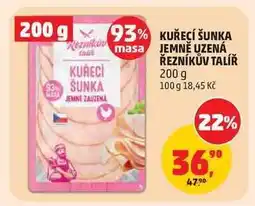 Penny Market KUŘECÍ ŠUNKA JEMNĚ UZENÁ ŘEZNÍKŮV TALÍŘ nabídka