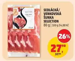 Penny Market SEDLÁCKÁ/ VENKOVSKÁ ŠUNKA SELECTION nabídka