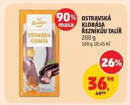 Penny Market OSTRAVSKÁ KLOBÁSA ŘEZNÍKŮV TALÍŘ nabídka